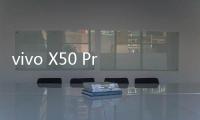 vivo X50 Pro微云台相机体验：云台黑科技
，拍照摄像，稳